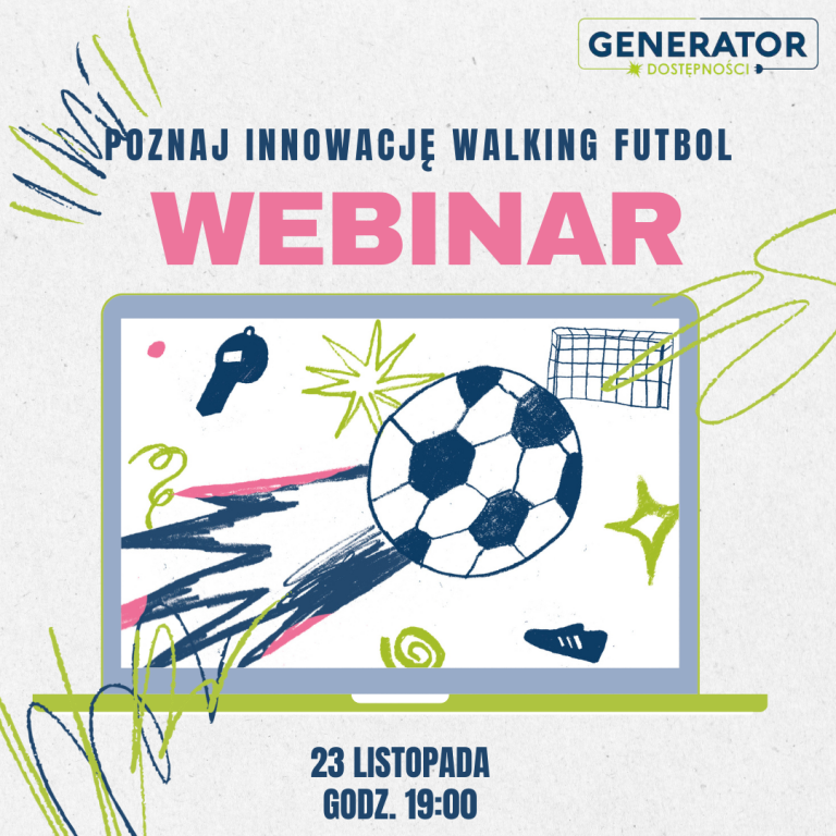 Webinarium: Poznaj innowację Walking Futbol
